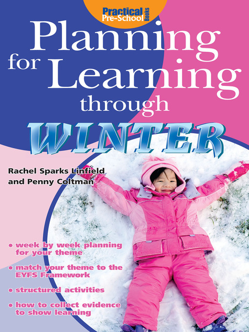 Title details for Planning for Learning through Winter by Rachel Sparks Linfield - Available
